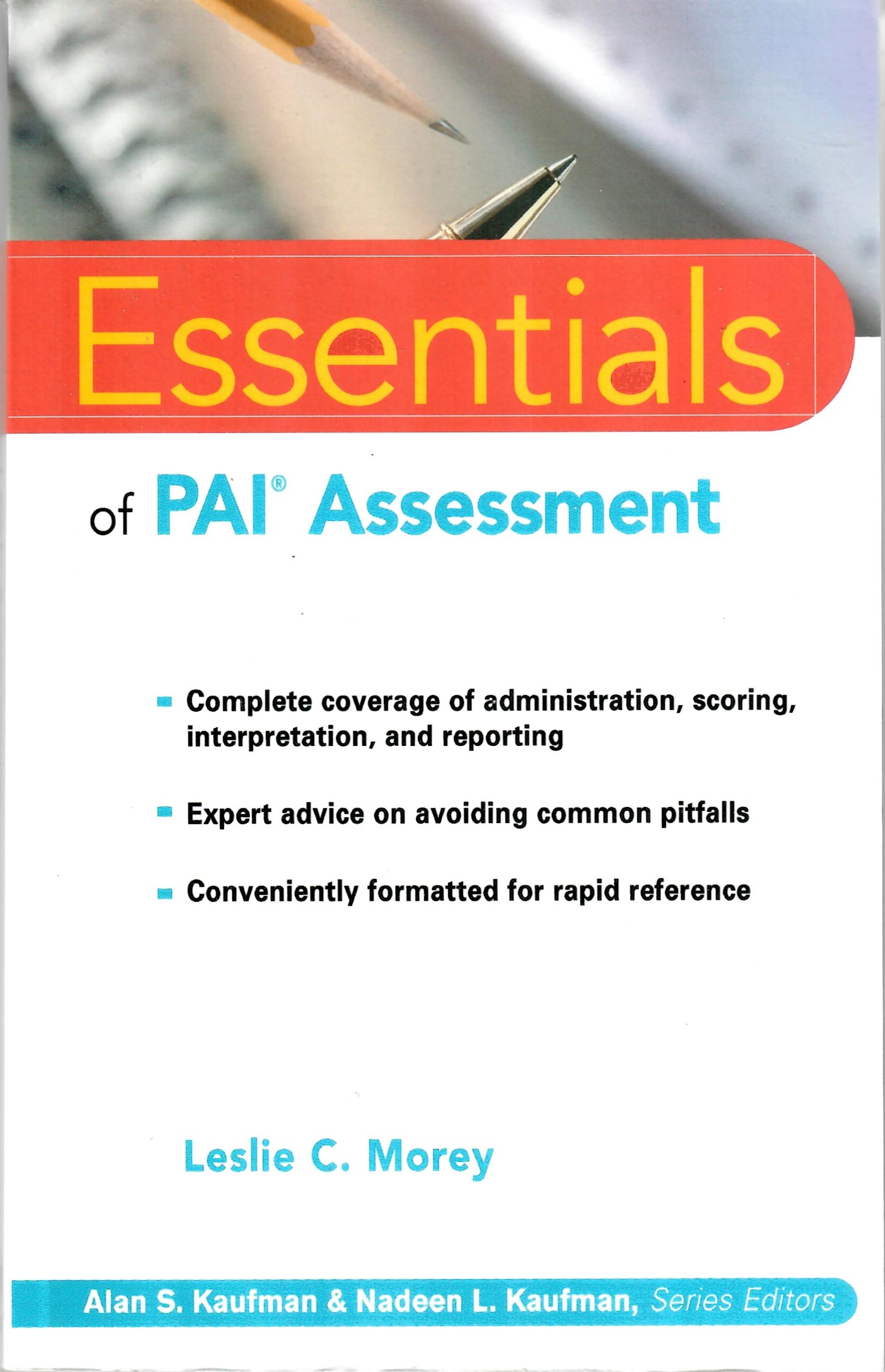 Essentials of the Personality Assessment Inventory