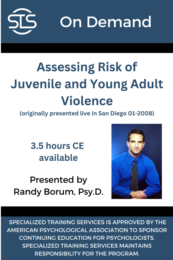 Assessing Risk of Juvenile and Young Adult Violence