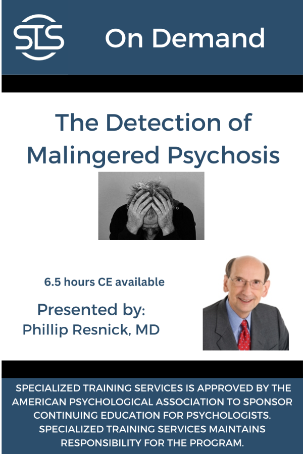 The Detection of Malingered Psychosis