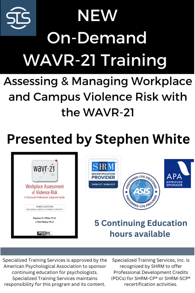 On-Demand Video WAVR-21 Training presented by Stephen White, PhD