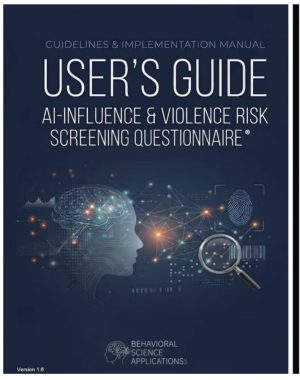 AI-Influence & Violence Risk Screening Questionnaire